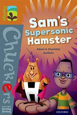 Oxford Reading Tree TreeTops Chucklers: Level 8: Sams Supersonic Hamster
