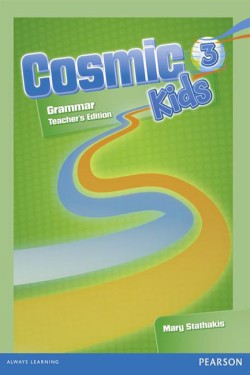 COSMIC KIDS 3 TCHRS GRAMMAR