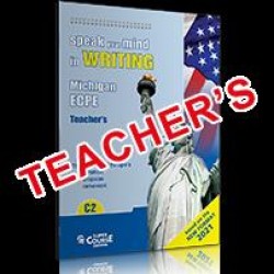 SPEAK YOUR MIND IN WRITING C2 TEACHERS