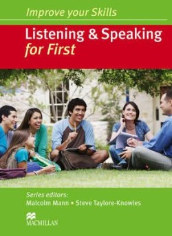 IMPROVE YOUR SKILLS FOR FIRST LISTENING & SPEAKING SB W/O KEY