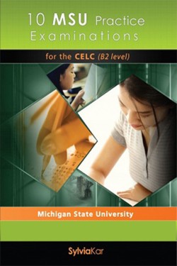 10 MSU PRACTICE EXAMINATIONS CELC B2 TCHRS
