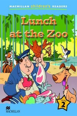 Macmillan Childrens Readers Lunch at the Zoo Level 2