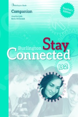 STAY CONNECTED B2 TCHRS COMPANION