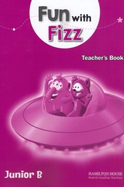 FUN WITH FIZZ JUNIOR B TCHRS