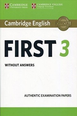 CAMBRIDGE ENGLISH FIRST 3 SB WO/A