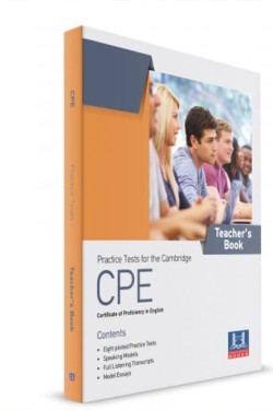 PRACTICE TESTS FOR THE CAMBRIDGE CPE TCHRS