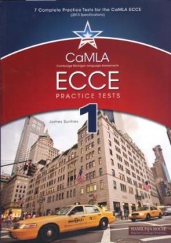 CAMLA ECCE PRACTICE TESTS 1 TCHRS