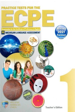 PRACTICE TESTS 1 ECPE TCHRS REVISED 2021 FORMAT(+CD(8)