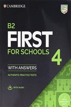 CAMBRIDGE ENGLISH FIRST FOR SCHOOLS 4 SELF STUDY PACK (+ DOWNLOADABLE AUDIO) W/A