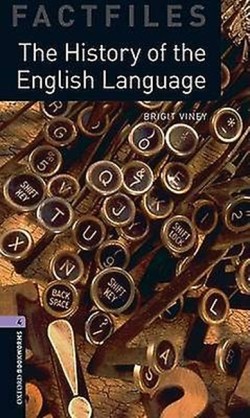 OBW FACTFILES 4: THE HISTORY OF ENGLISH LANGUAGE N/E