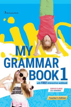 MY GRAMMAR BOOK 1 TCHRS