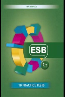 ESB PREPARATION & 12 PRACTICE TESTS ESB C2 STUDENTS BOOK