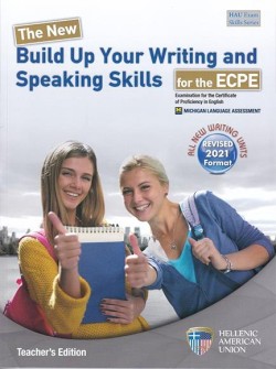 THE NEW BUILD UP YOUR WRITING AND SPEAKING SKILLS ECPE TCHRS REVISED 2021 FORMAT