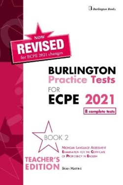 REVISED BURLINGTON PRACTICE TESTS FOR ECPE 2021 BOOK 2 TEACHERS BOOK