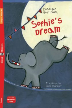 YER 1: SOPHIES DREAM (+ DOWNLOADABLE MULTIMEDIA)