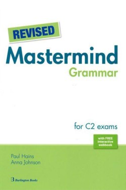 REVISED MASTERMIND GRAMMAR STUDENTS BOOK FOR C2 EXAMS