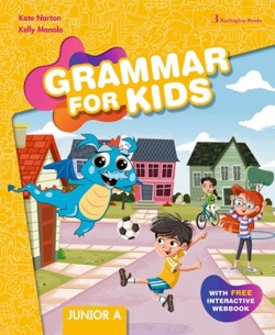 GRAMMAR FOR KIDS JUNIOR A SB