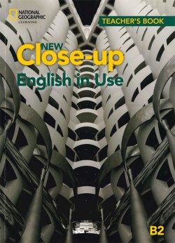 CLOSE-UP ENGLISH IN USE B2 TEA CHERS BOOK
