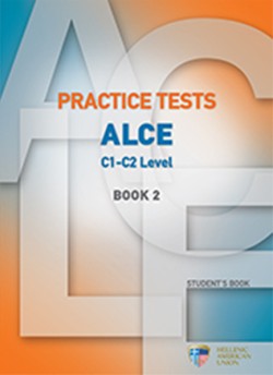 PRACTICE TESTS FOR THE ALCE C1-C2 LEVEL 2 SB NEW FORMAT 2024