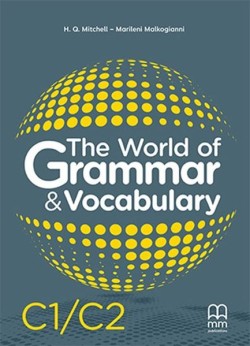 THE WORLD OF GRAMMAR & VOCABULARY C1/C2 STUDENTS BOOK