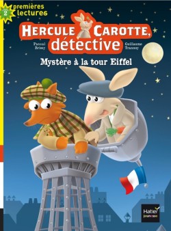 HERCULE CAROTTE DETECTIVE-MYSTERE A LA TOUR EIFFEL