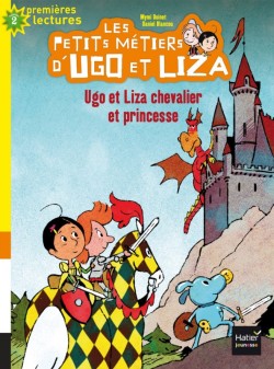 UGO ET LIZA CHEVALIER ET PRINCESSE