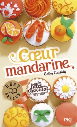 LES FILLES AU CHOCOLAT 3-COEUR MANDARINE