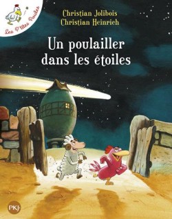 LES PTITES POULES - UN POULAILLER DANS LES ETOILES