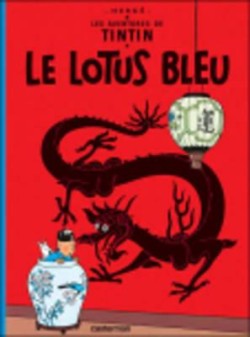 LES AVENTURES DE TINTIN -LE LOTUS BLEU