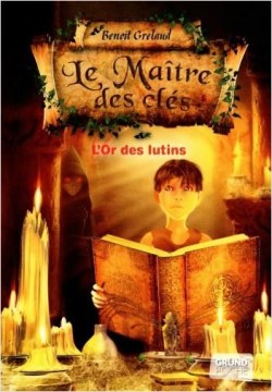 LE MAITRE DES CLES 2-LOR DES LUTINS