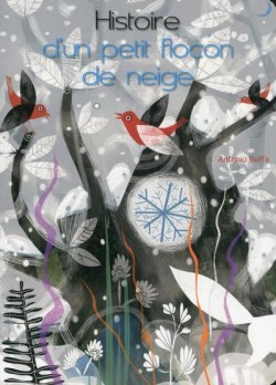 HISTOIRE DUN PETIT FLOCON DE NEIGE