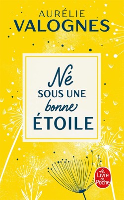 NE SOUS UNE BONNE ETOILE