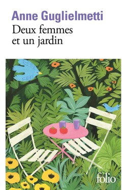 DEUX FEMMES ET UN JARDIN