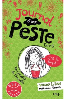 JOURNAL DUNE PESTE 5 : CEST LE BOUQUET !