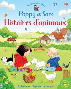 POPPY ET SAM - HISTOIRES DANIMAUX - LES CONTES DE LA FERME