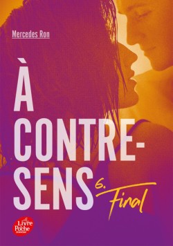 À CONTRE-SENS - TOME 6-FINAL