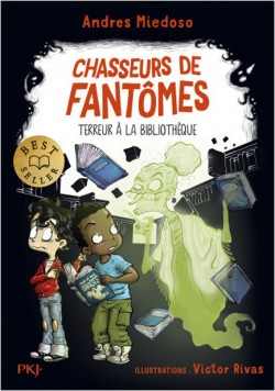 CHASSEURS DE FANTOMES - TOME 05 TERREUR A LA BIBLIOTHEQUE