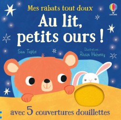 MES RABATS TOUT DOUX-AU LIT, PETITS OURS !