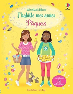 JHABILLE MES AMIES -PAQUES - AUTOCOLLANTS