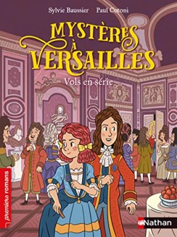 MYSTERES A VERSAILLES - VOLS EN SERIE