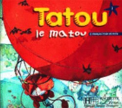 TATOU LE MATOU 1 METHODE