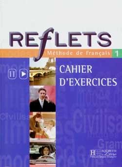 REFLETS 1 CAHIER