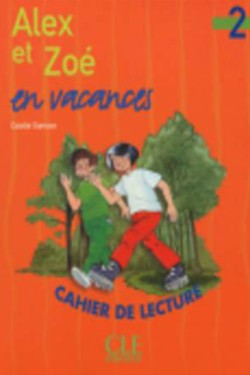 LAZ 2: ALEX ET ZOE EN VACANCES
