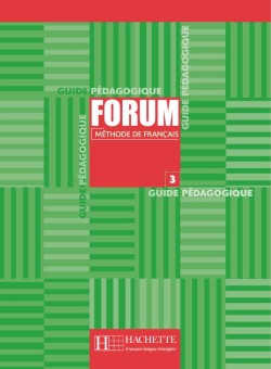 FORUM 3 GUIDE PEDAGOGIQUE