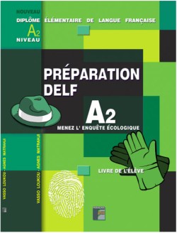 PREPARATION DELF Α2 METHODE (ECRIT)