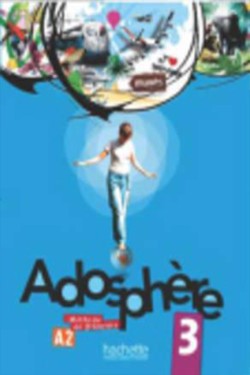 ADOSPHERE 3 Α2 METHODE (+ AUDIO CD)