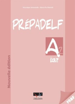 PREPADELF A2 ECRIT PROFESSEUR N/E