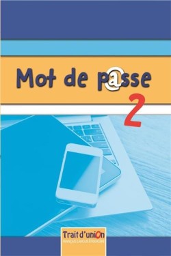 MOT DE PASSE 2 CAHIER DACTIVITES