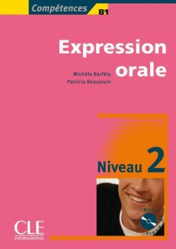 EXPRESSION ORALE 2 Α2 + Β1 METHODE (+ CD)