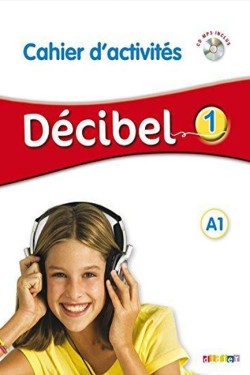 DECIBEL 1 A1 CAHIER (+ CD)